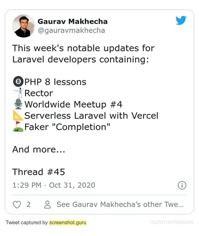 Screenshot of a tweet listing the week's notable updates for Laravel developers, including PHP 8 lessons and Rector.