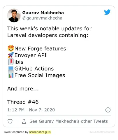 Screenshot of a tweet by Gaurav Makhecha listing notable updates for Laravel developers, including Forge and Envoyer API.