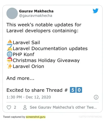 Screenshot of a tweet by Gaurav Makhecha announcing his 50th weekly thread of notable Laravel developer updates.