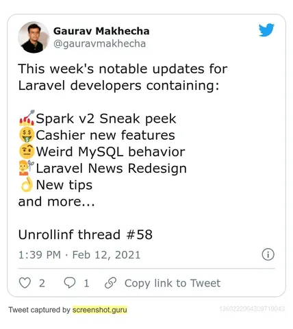 Tweet by Gaurav Makhecha listing this week's notable Laravel updates: Spark v2 sneak peek, Cashier features and new tips.