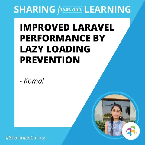 Poster titled Improved Laravel Performance by Lazy Loading Prevention with a circular photo of a woman.