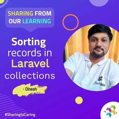 Purple learning-share poster about sorting records in Laravel collections with a photo of a man in a Freshbits polo shirt.