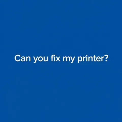 Blue graphic with white text asking: Can you fix my printer?