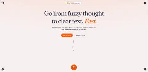 AudioPen homepage with the headline 'Go from fuzzy thought to clear text. Fast.' and a round microphone button.