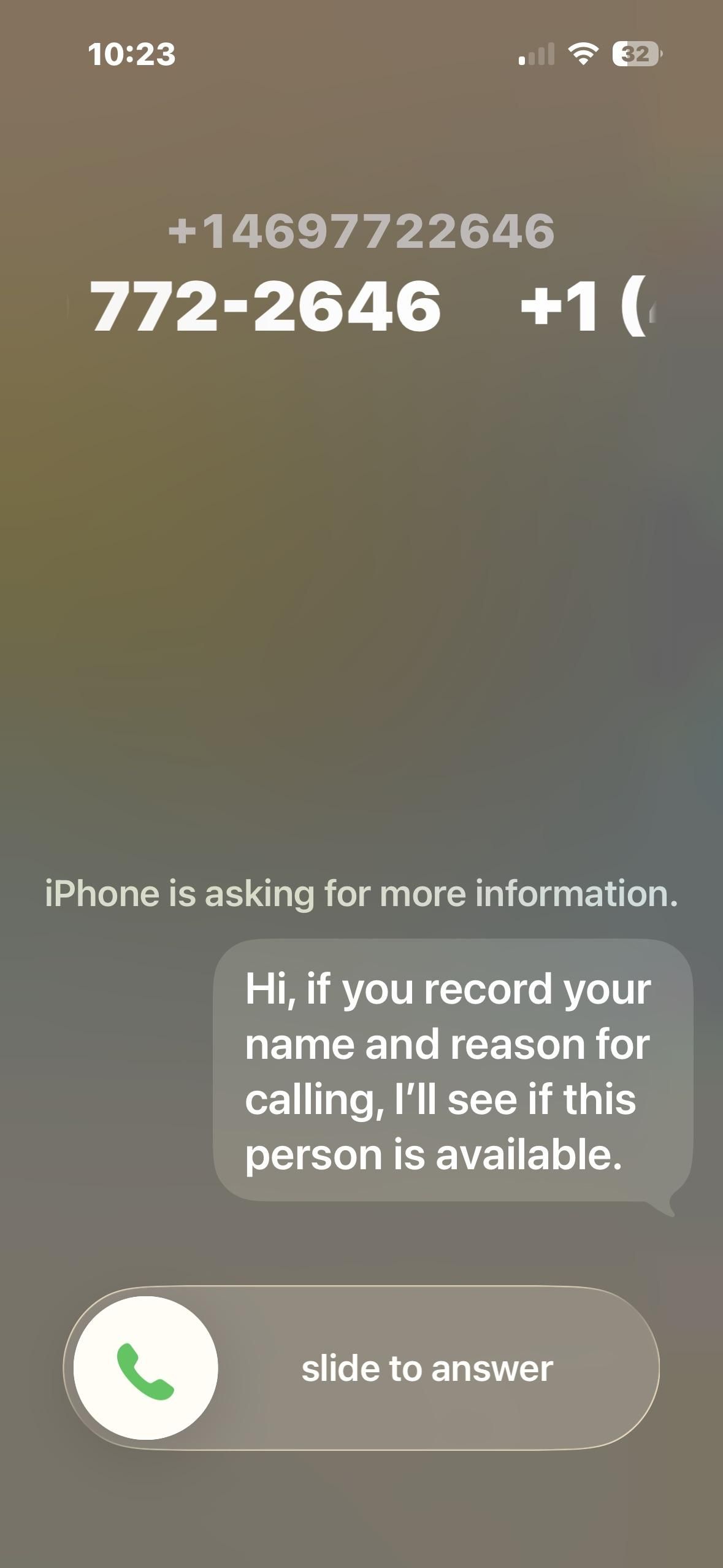 Incoming call on an iPhone where the phone asks the caller for their name and reason for calling.